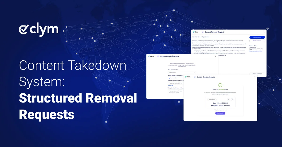 Content Takedown System: Structured Removal Requests | Clym