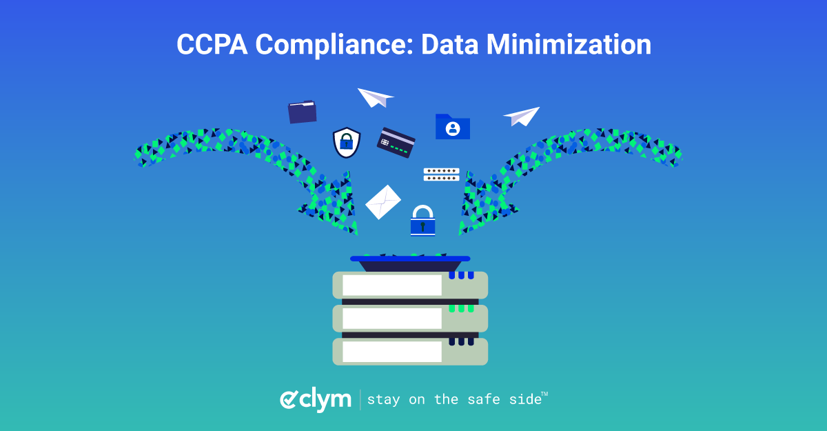 CCPA compliance – the importance of data minimization